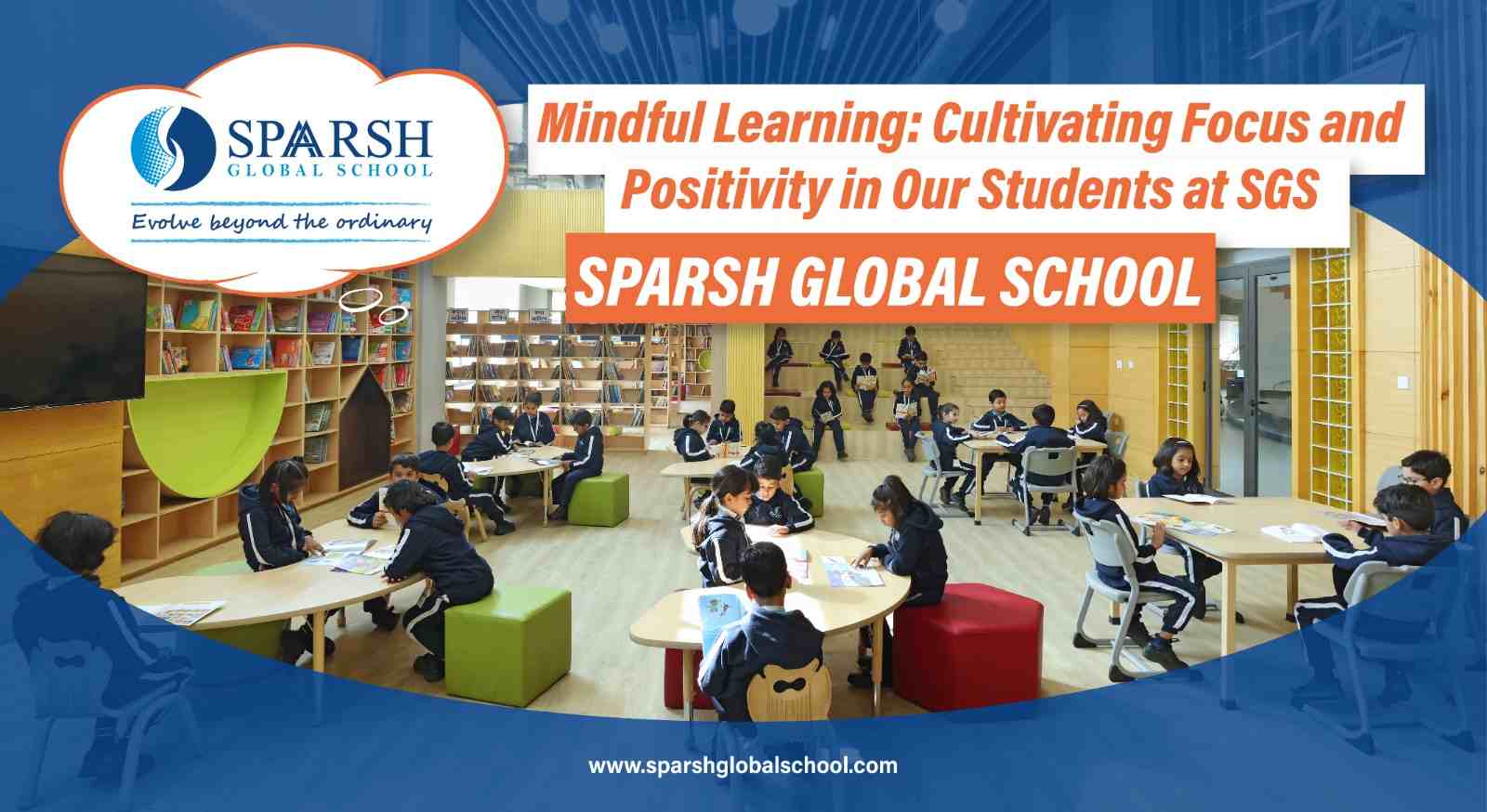 Mindful Learning: Cultivating Focus and Positivity in Our Students at SGS